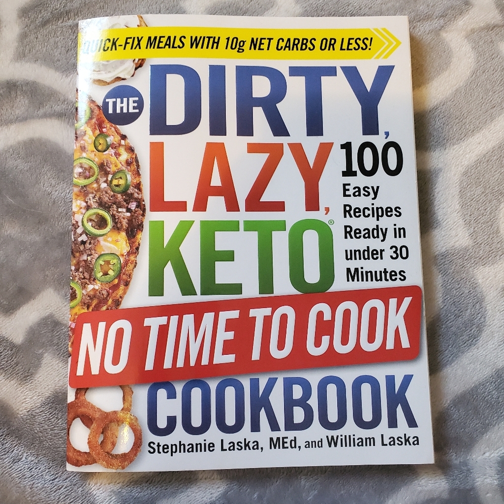 EUC Dirty Lazy Keto No Time to Cook Cookbook